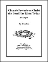 Chorale Prelude on Christ the Lord Has Risen Today Organ sheet music cover